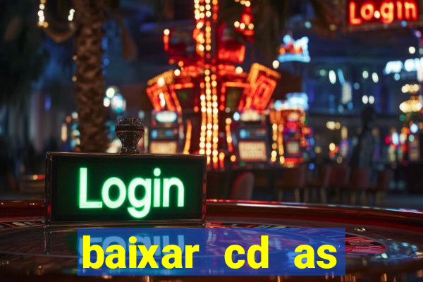 baixar cd as melhores de edson gomes